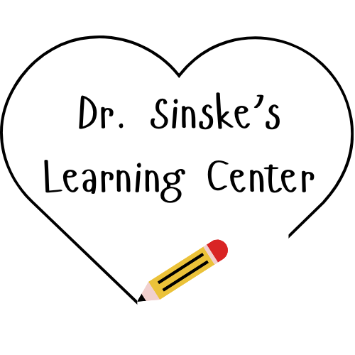 Dr. Sinske’s Learning Center Dr. Sinske’s Learning Center