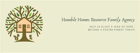 Humble Homes Foster Family Agency Humble Homes Foster Family Agency